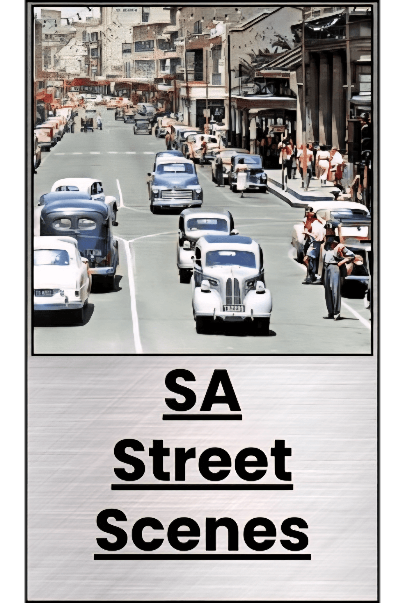 SA Street Scenes